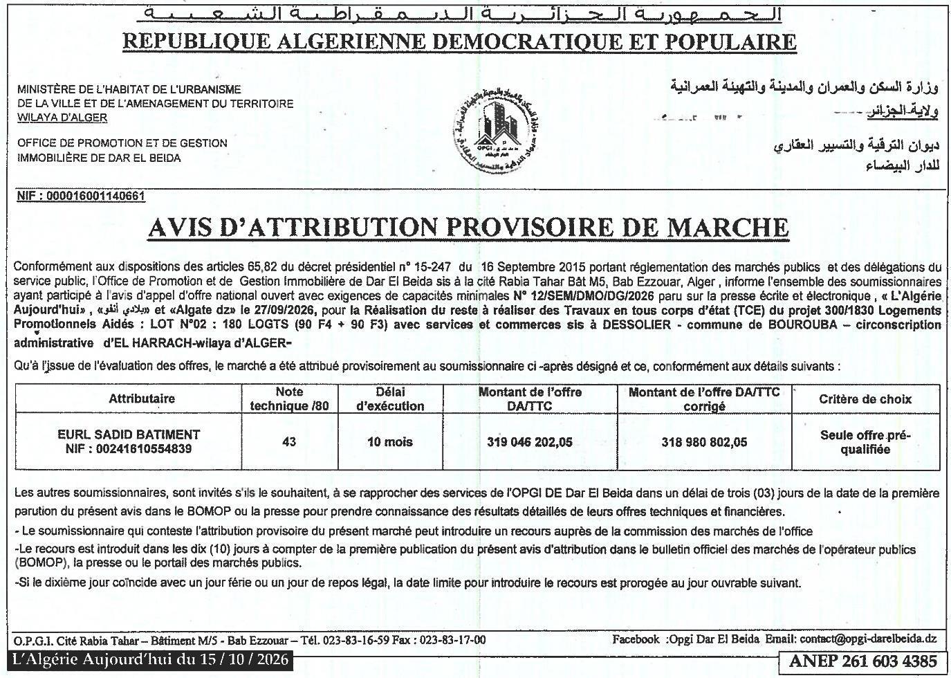 Attribution provisoire des travaux de réalisation du reste à réaliser des logements promotionnels aidés (lot 02 : 180 logements)
