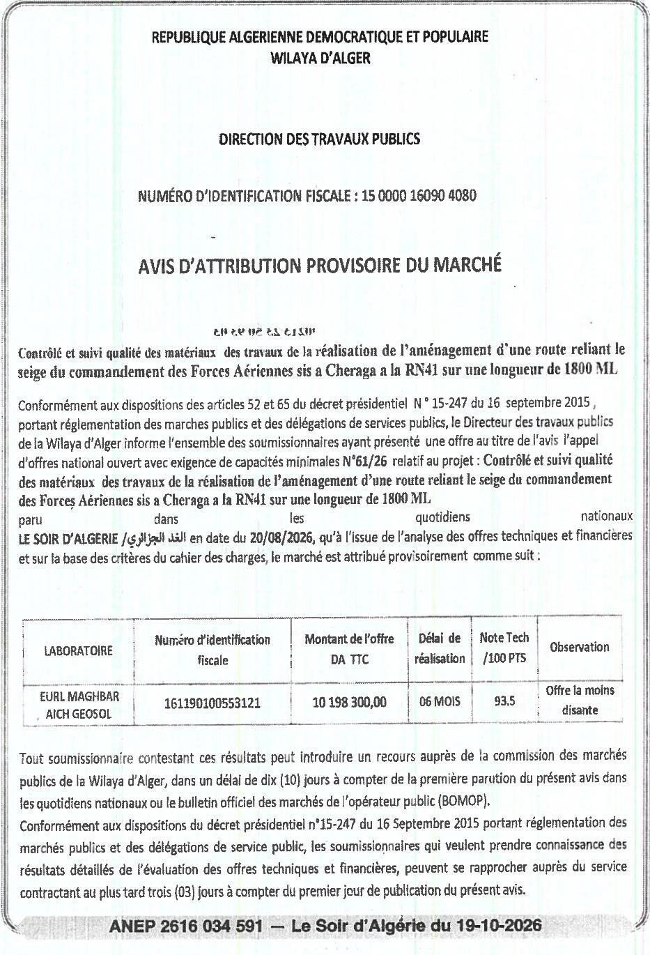 Contrôle et suivi qualité des matériaux pour l'aménagement d'une route reliant Cheraga à la RN41 (1800 ML)