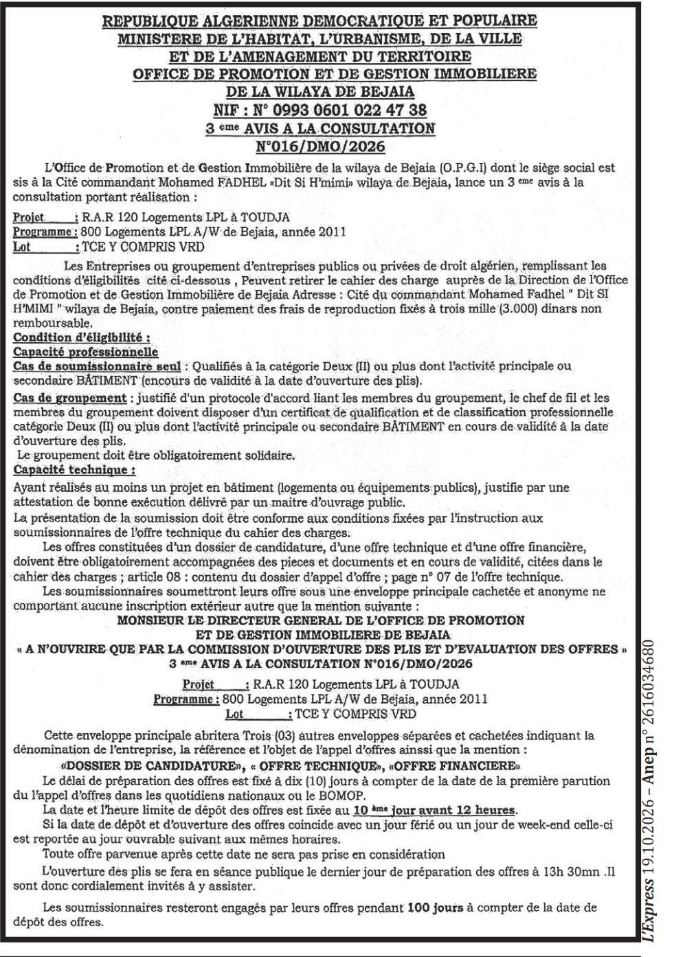 3ème avis à la consultation pour la réalisation de 120 logements LPL à Toudja (Lot TCE y compris VRD)