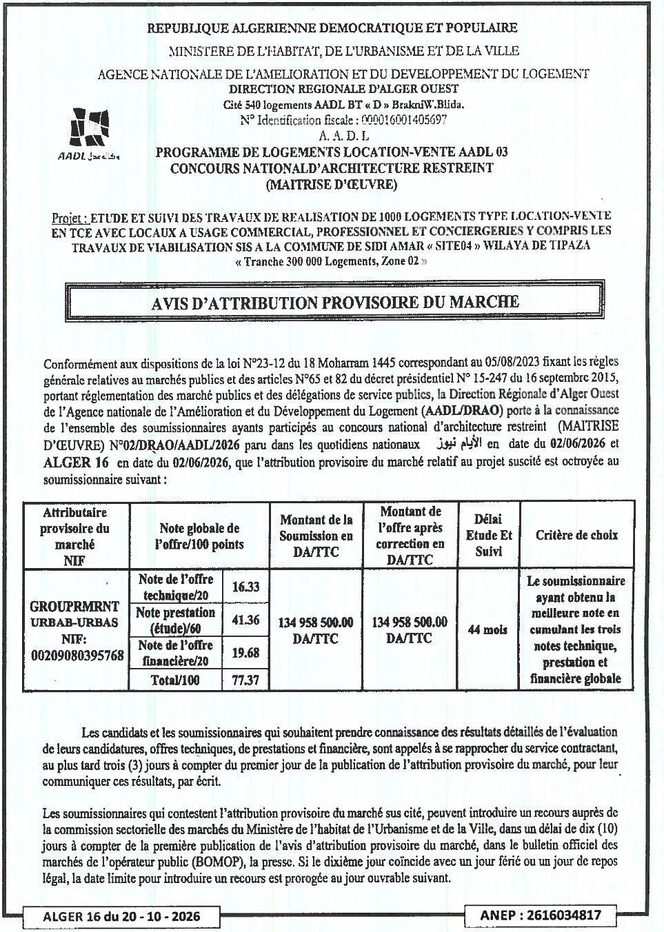 Attribution provisoire des études et suivi de travaux pour 1000 logements location-vente avec locaux commerciaux et viabilisation à Sidi Amar (Tipaza)