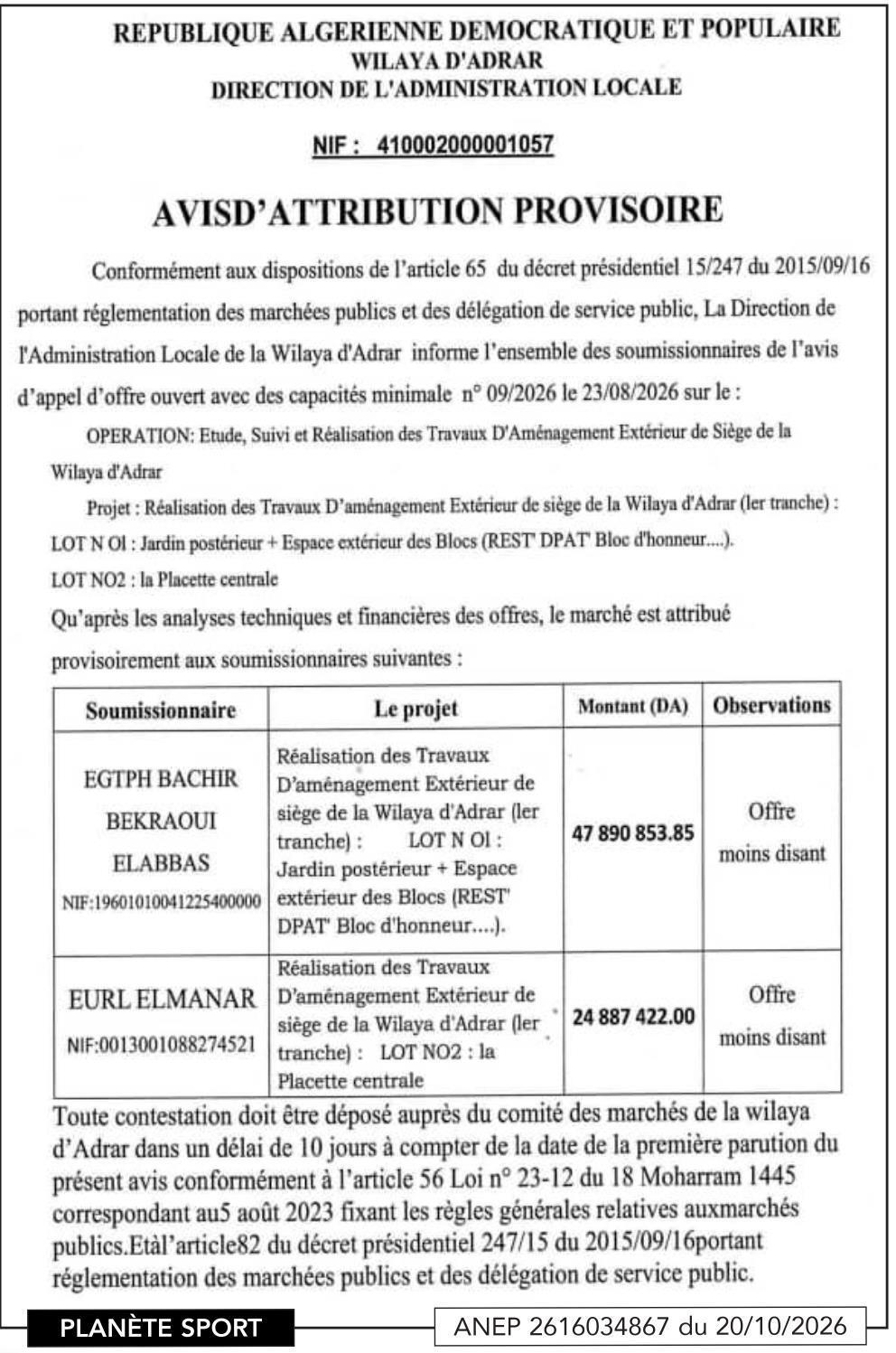 Attribution provisoire des travaux d'aménagement extérieur du siège de la wilaya d'Adrar