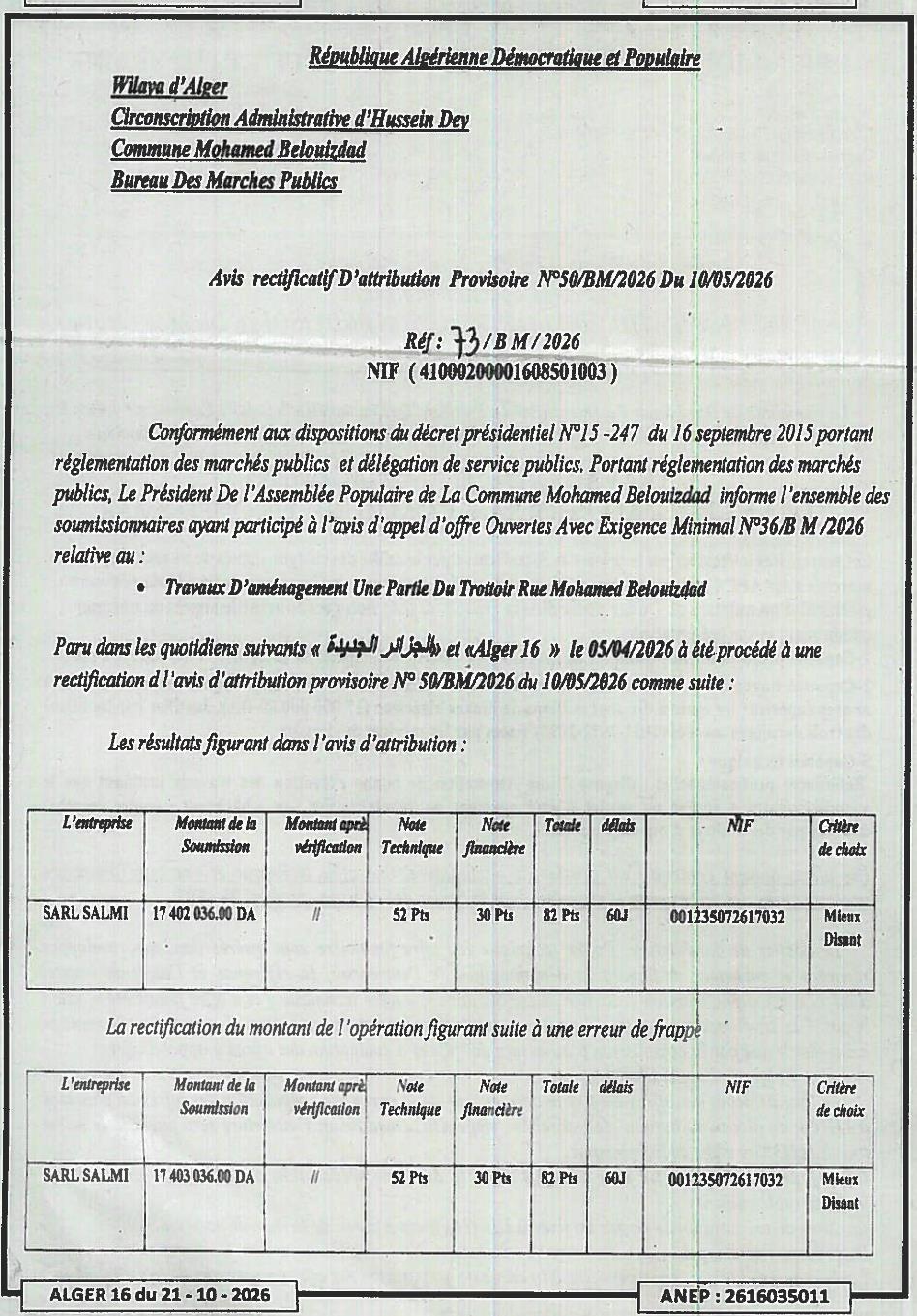 Rectification de l'avis d'attribution provisoire des travaux d'aménagement d'une partie du trottoir rue Mohamed Belouizdad
