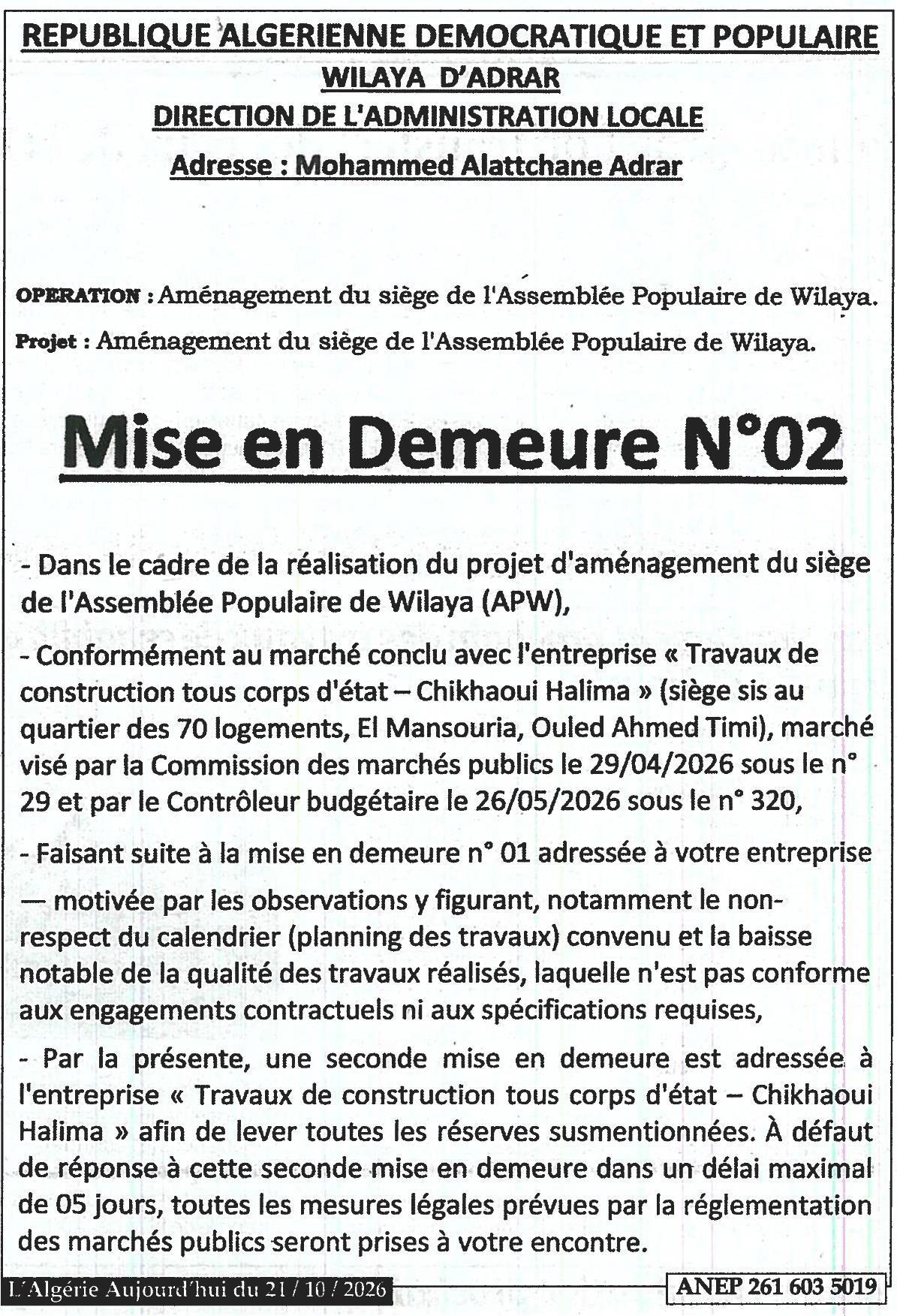 Mise en demeure pour non-respect du calendrier et qualité des travaux - Aménagement du siège de l'Assemblée Populaire de Wilaya
