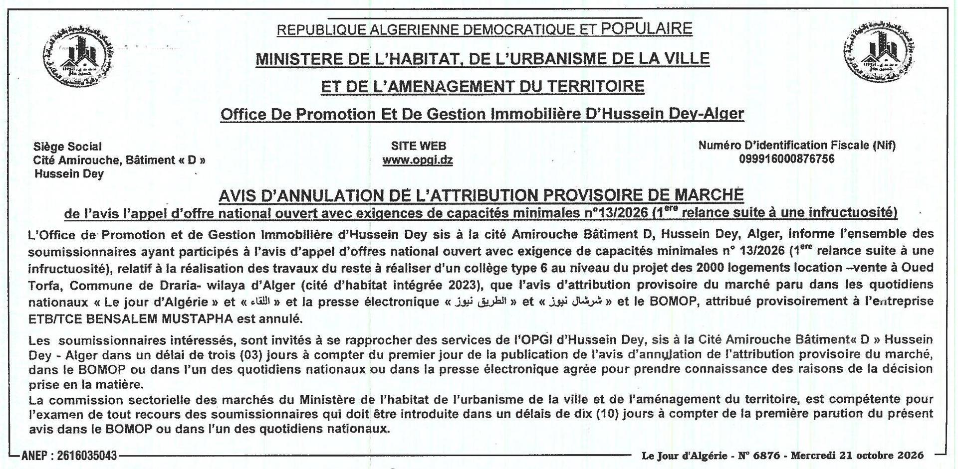 Annulation de l'attribution provisoire des travaux de finition d'un collège type 6 (projet 2000 logements location-vente à Oued Torfa, Draria)