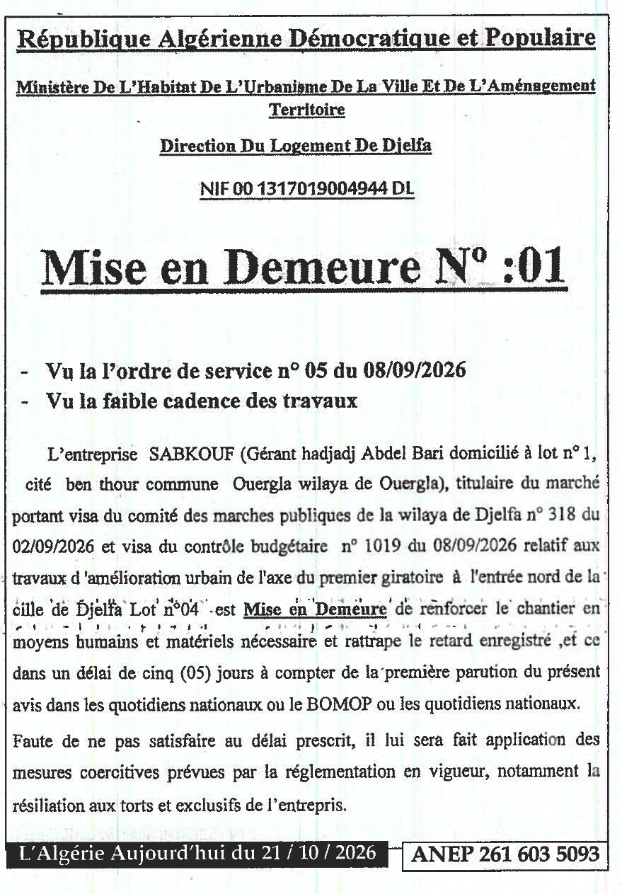 Mise en demeure pour retard dans les travaux d’amélioration urbaine à Djelfa