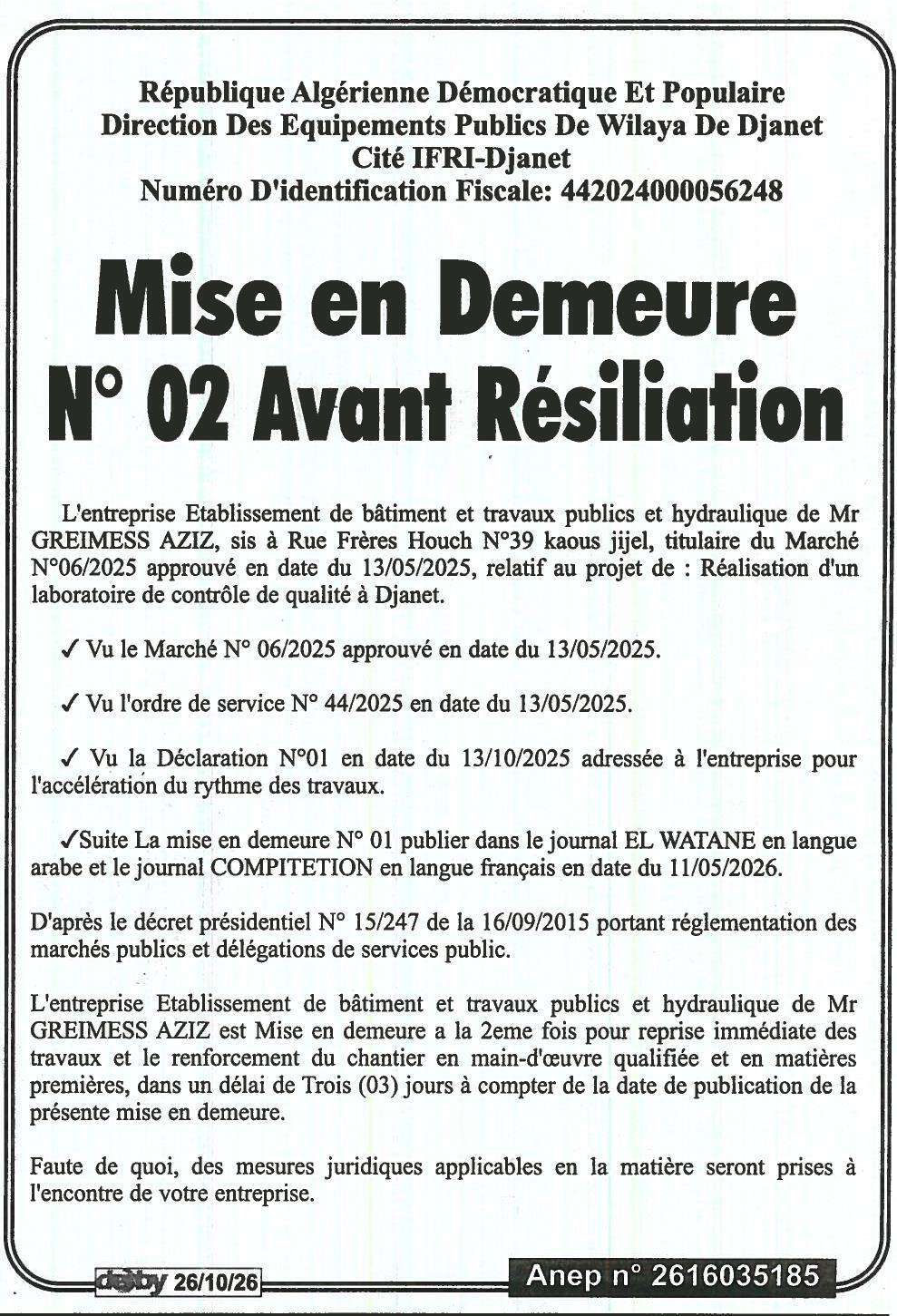 Mise en demeure pour non-respect des délais de travaux du laboratoire de contrôle de qualité à Djanet