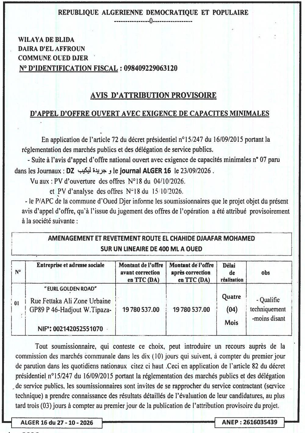 Attribution provisoire des travaux d'aménagement et revêtement routier linéaire de 400 ml à Oued Djer