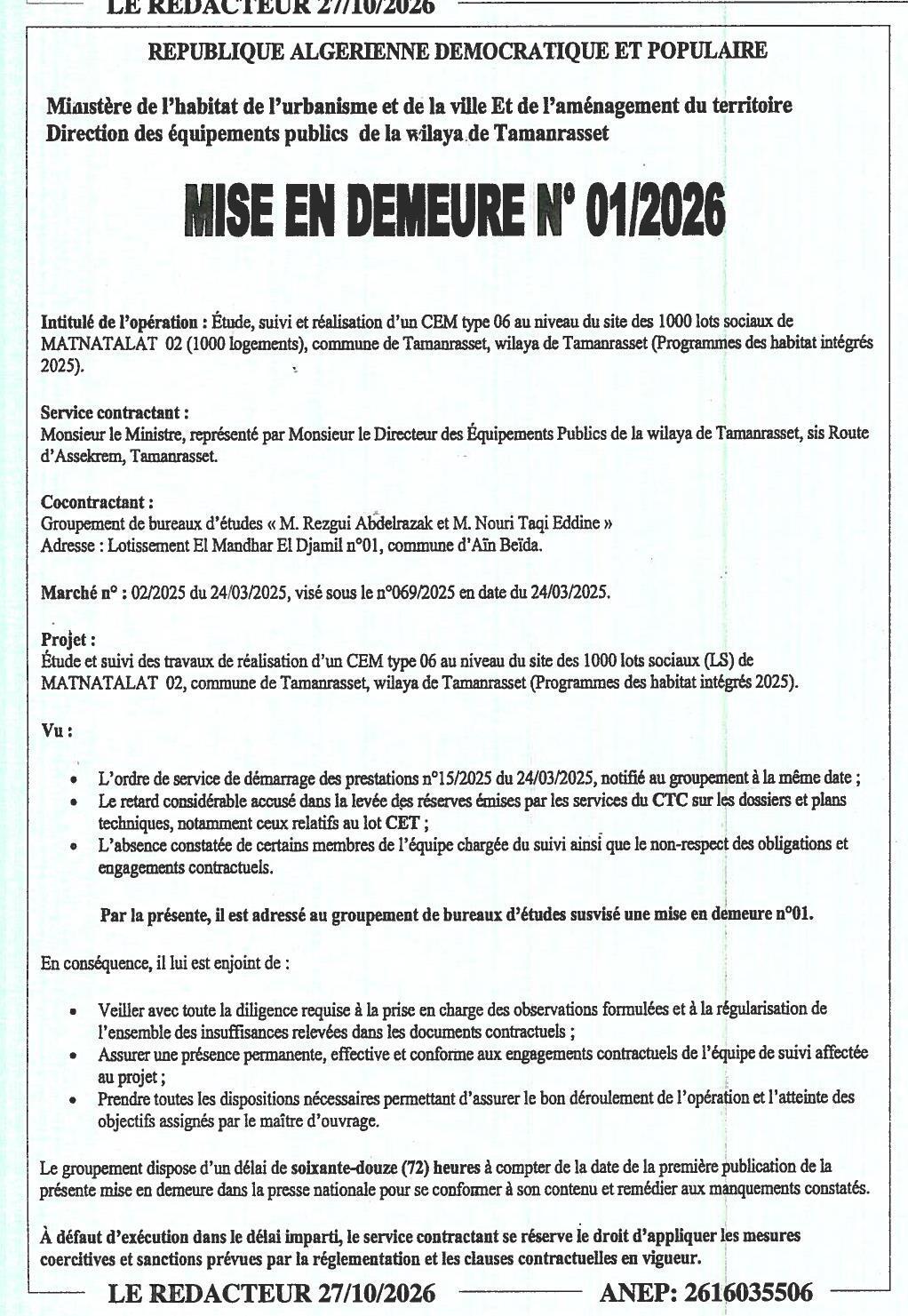 Mise en demeure pour retard dans l'étude et suivi d'un CEM type 06 (1000 logements sociaux) à Tamanrasset