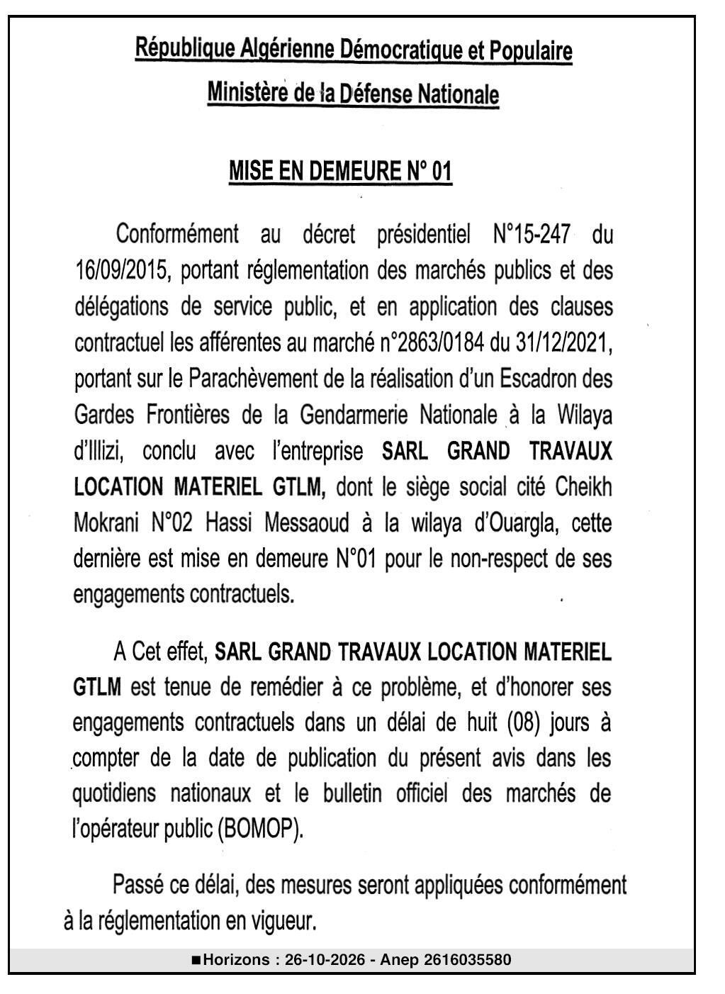 Mise en demeure pour non-respect des engagements contractuels - Escadron des Gardes Frontières de la Gendarmerie Nationale (Wilaya d'Illizi)