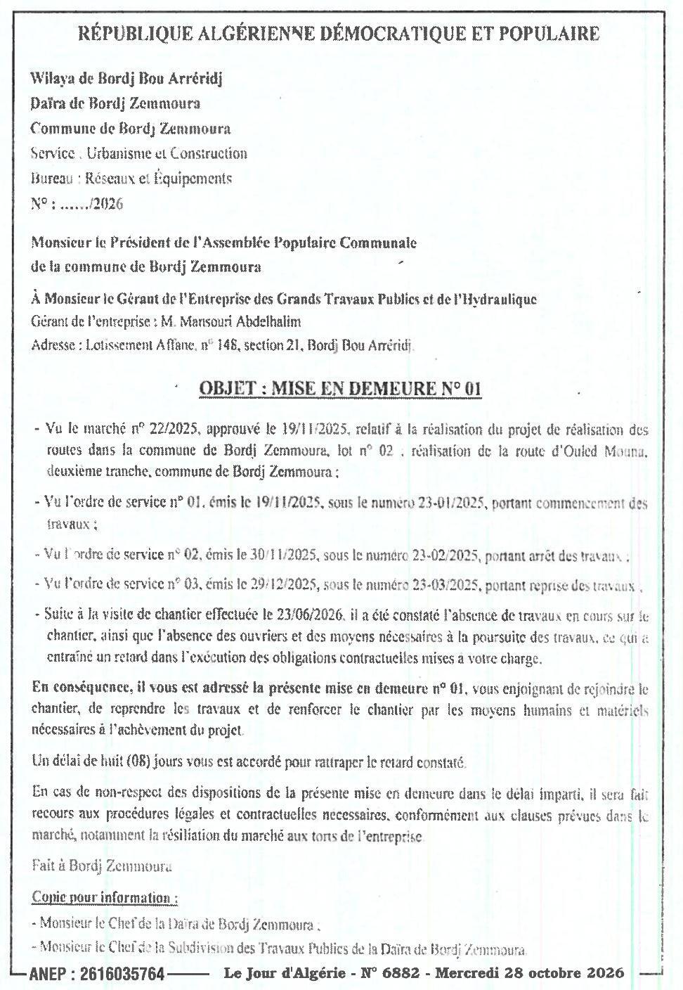 Mise en demeure pour retard dans l'exécution des travaux de la route d'Ouled Mouna (lot 02)