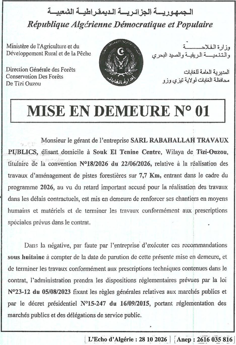 Mise en demeure pour retard dans l'exécution des travaux d'aménagement de pistes forestières