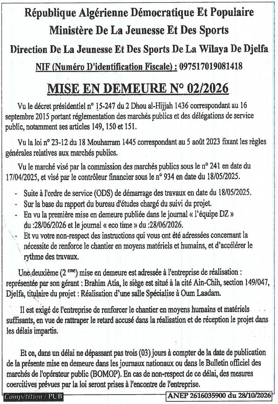 Mise en demeure pour retard dans l'exécution des travaux de réalisation d'une salle spécialisée à Oum Laadam