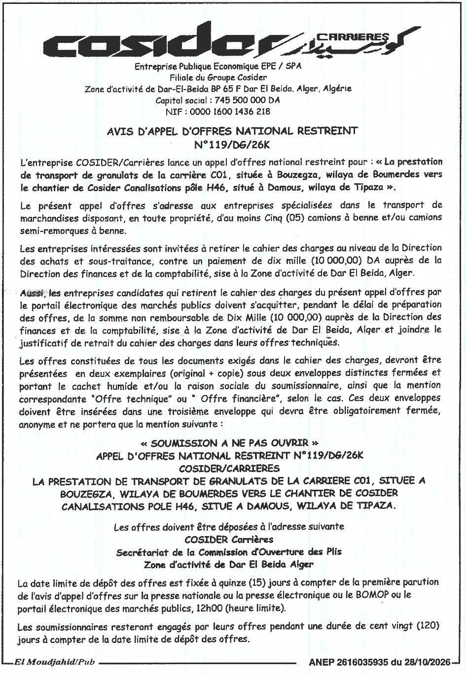 Appel d'offres restreint pour le transport de granulats de Bouzegza (Boumerdès) vers Damous (Tipaza)