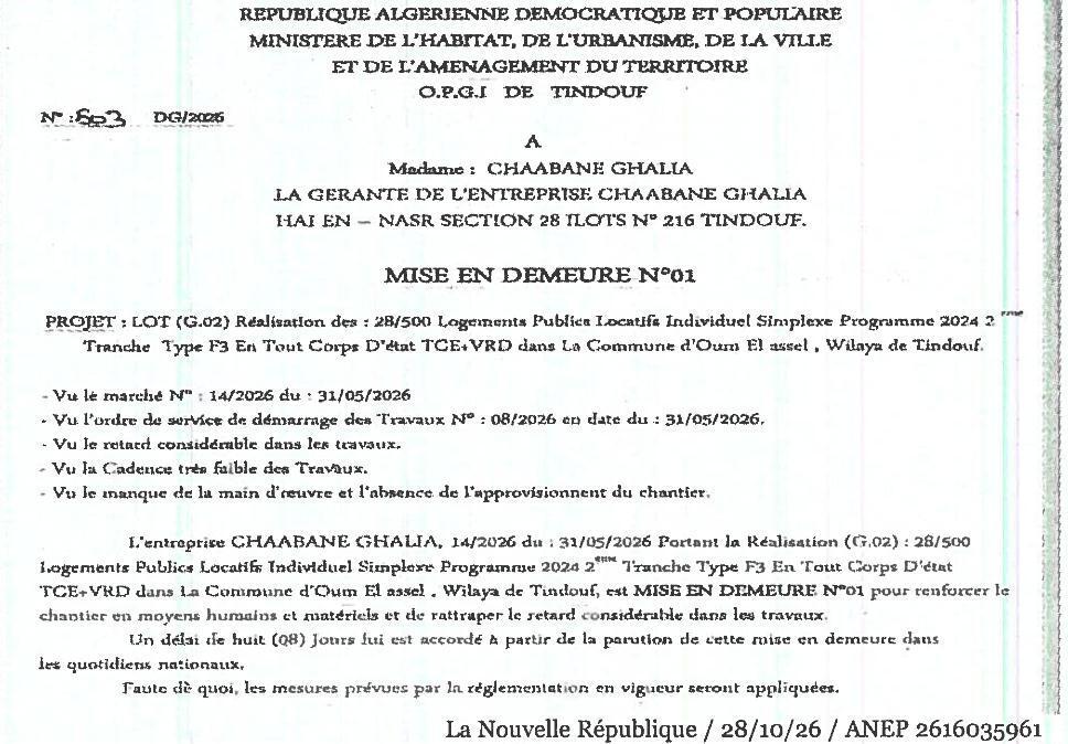 Mise en demeure pour retard dans la réalisation de 28 logements publics locatifs (lot G.02) à Oum El Assel (Tindouf)