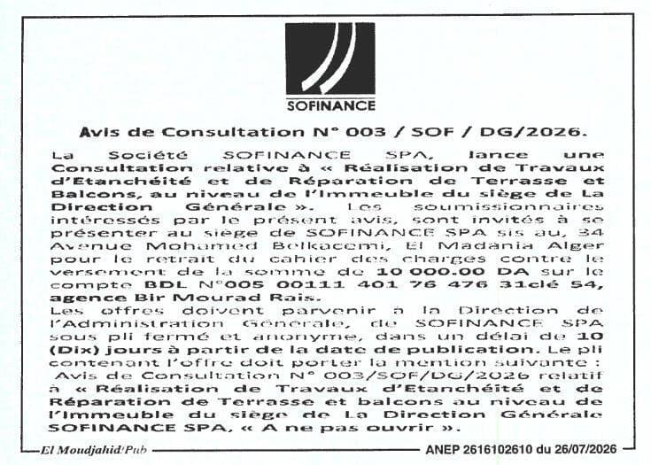 Réalisation de Travaux d'Étanchéité et de Réparation de Terrasse et Balcons au niveau de l'immeuble du siège de la Direction Générale SOFINANCE SPA