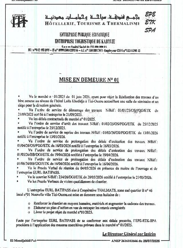 Mise en demeure à l'entreprise BATIPASS pour retard dans la réalisation d'un projet hôtelier à Tizi Ouzou