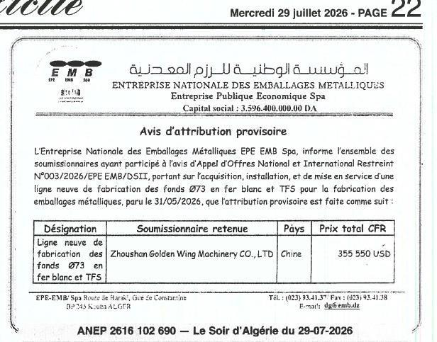 Attribution provisoire pour l'acquisition d'une ligne de fabrication de fonds en fer blanc et TFS