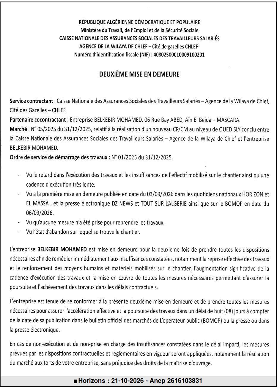 Deuxième mise en demeure pour retard et insuffisances dans l'exécution des travaux du CP/CM à Oued Sly