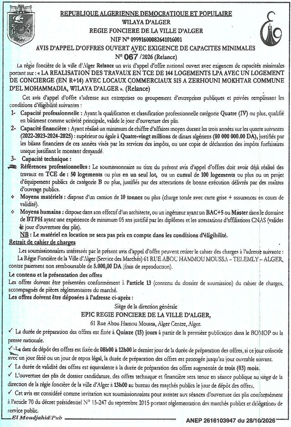 Réalisation des travaux en TCE de 144 logements LPA avec locaux commerciaux à El Mohammedia (Wilaya d'Alger)