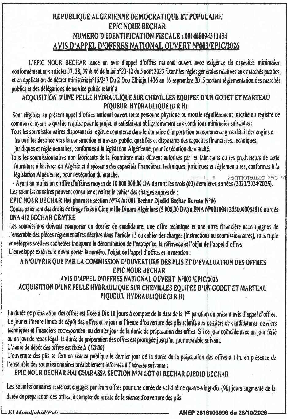 Acquisition d'une pelle hydraulique sur chenilles équipée d'un godet et marteau piqueur hydraulique (B.R.H)