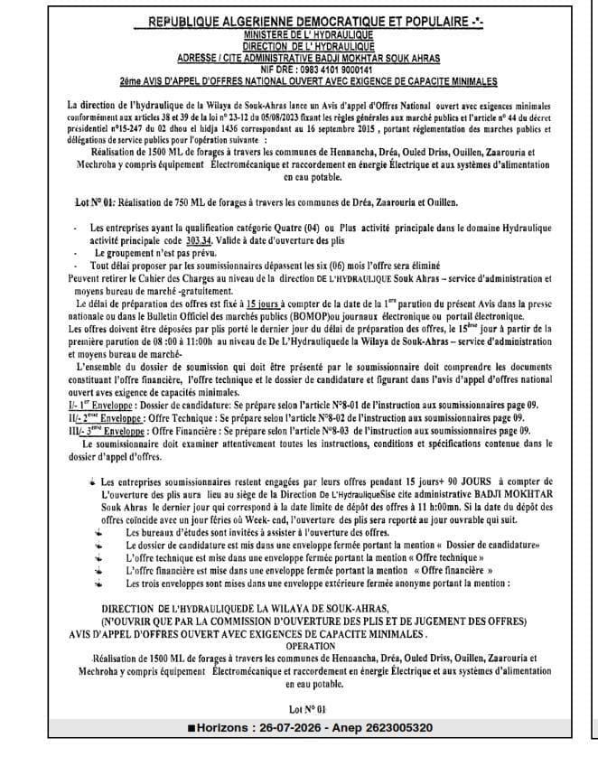 Réalisation de 1500 ML de forages pour travers les communes de Henannacha, Dréa, Ouled Driss, Ouillen, Zaarouria et Mechroha y compris équipement Électromécanique et raccordement en énergie Électrique et aux systèmes d'alimentation en eau potable