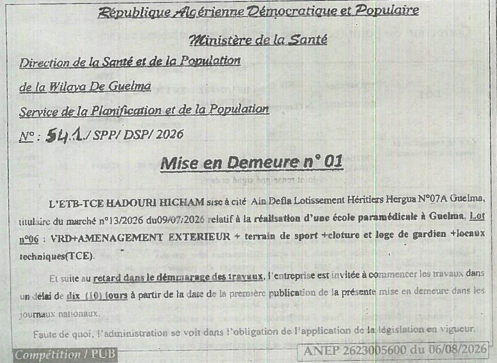 Mise en demeure relative à la réalisation d'une école paramédicale à Guelma