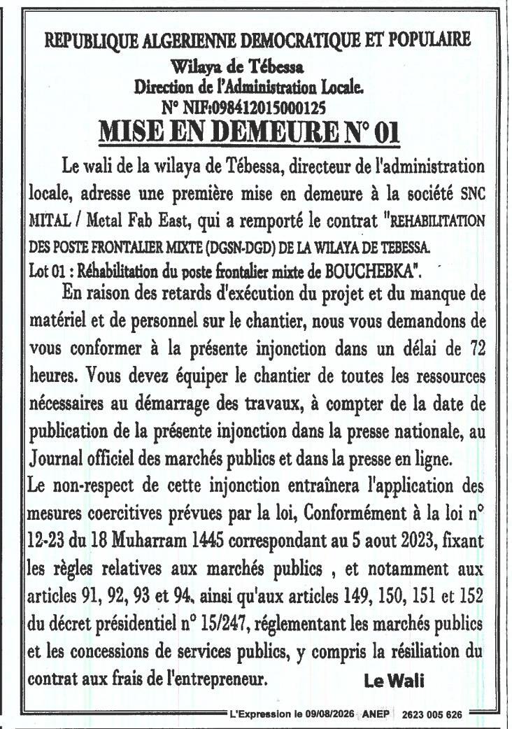 Mise en demeure pour retard d'exécution des travaux de réhabilitation du poste frontalier mixte de Bouchbka (Lot 01)