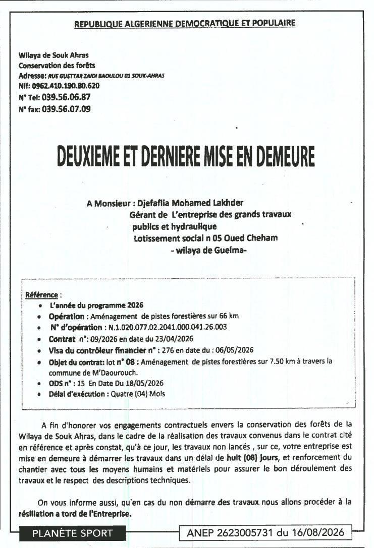 Deuxième et dernière mise en demeure pour exécution de travaux d'aménagement de pistes forestières