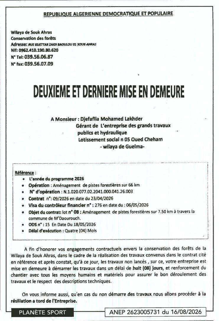 Deuxième et dernière mise en demeure pour exécution de travaux d'aménagement de pistes forestières