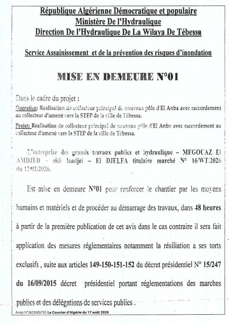 Mise en demeure pour renforcement de chantier de réalisation de collecteur principal d'assainissement à Tébessa