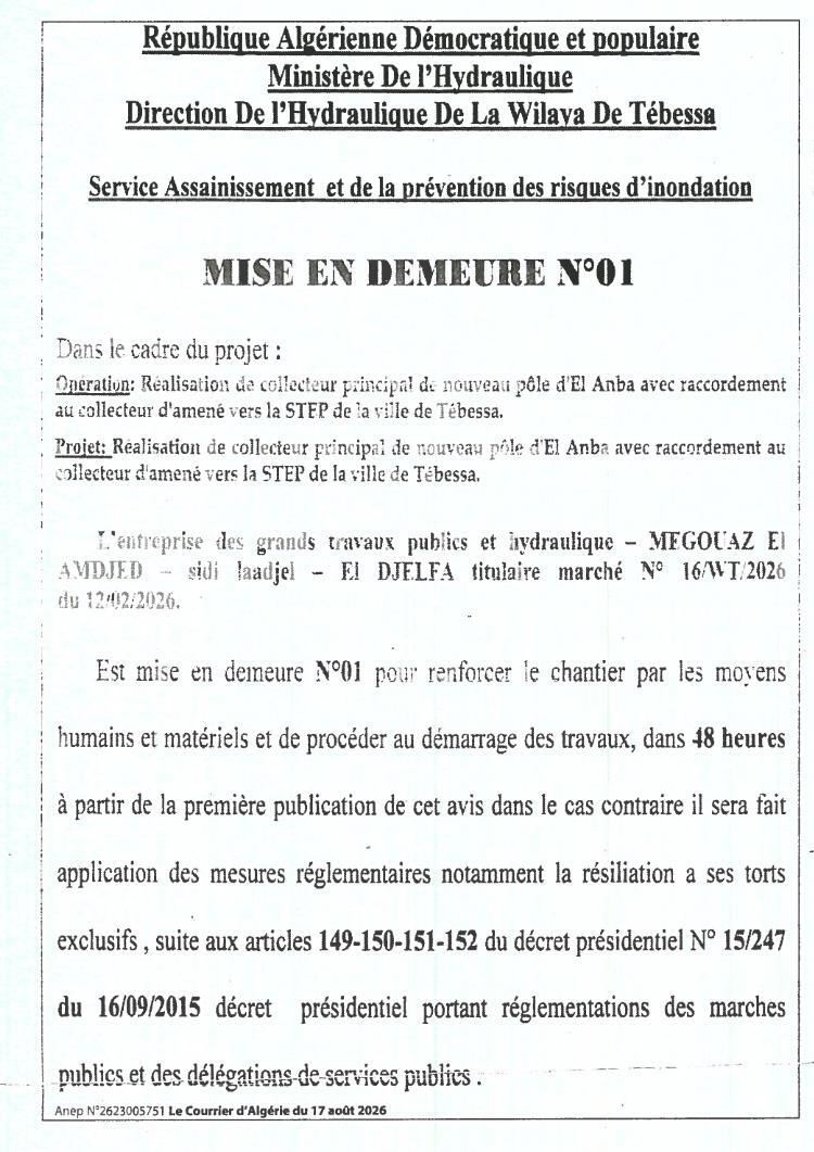 Mise en demeure pour renforcement de chantier de réalisation de collecteur principal d'assainissement à Tébessa
