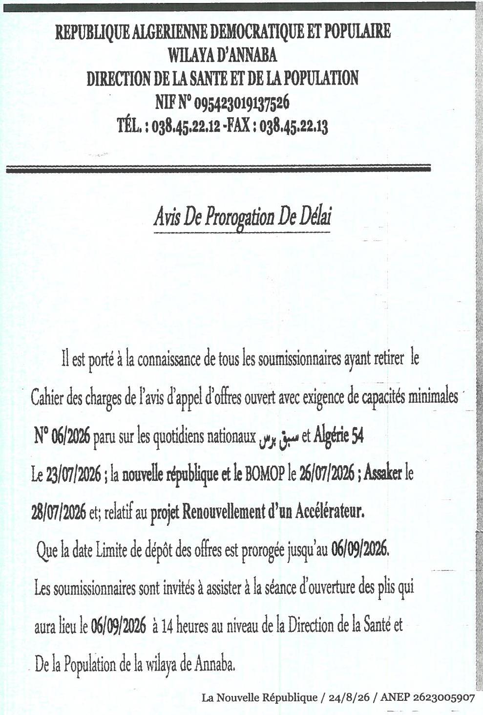 Avis de prorogation de délai pour le projet de renouvellement d'un accélérateur