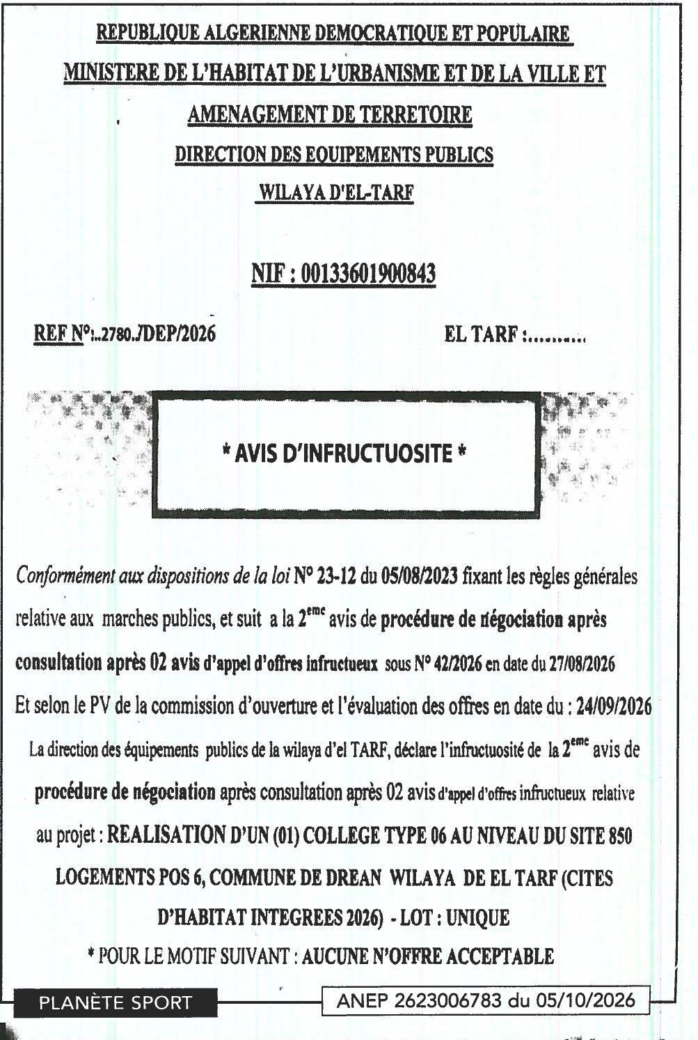 Déclaration d'infructuosité pour la réalisation d'un collège type 06 à Drean (El Tarf)