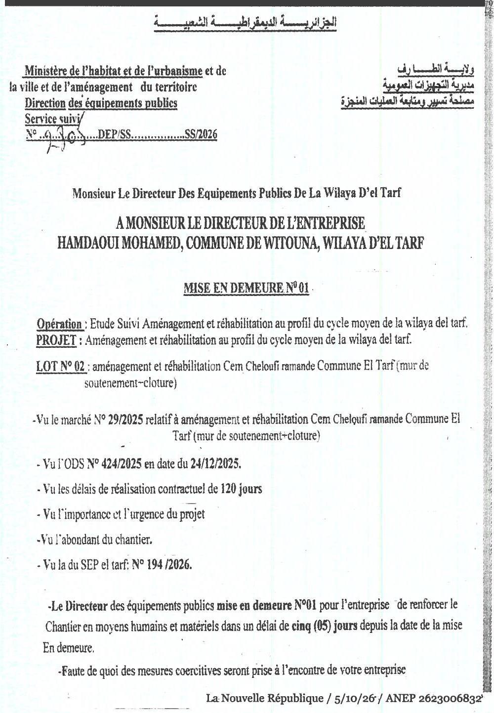 Mise en demeure pour renforcement des moyens humains et matériels sur le chantier de réhabilitation à Cem Cheloufi (El Tarf)