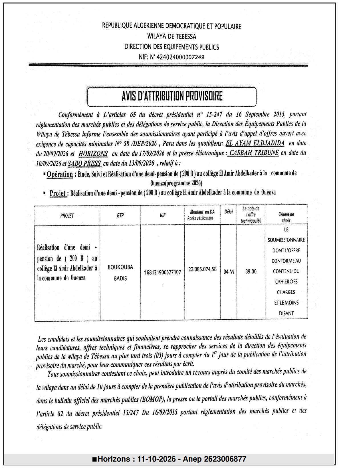 Attribution provisoire des travaux de réalisation d'une demi-pension de 200 places au collège El Amir Abdelkader à Ouenza