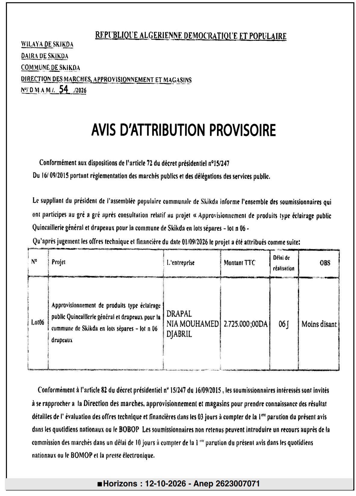 Attribution provisoire des lots d'approvisionnement en éclairage public, quincaillerie générale et drapeaux pour la commune de Skikda
