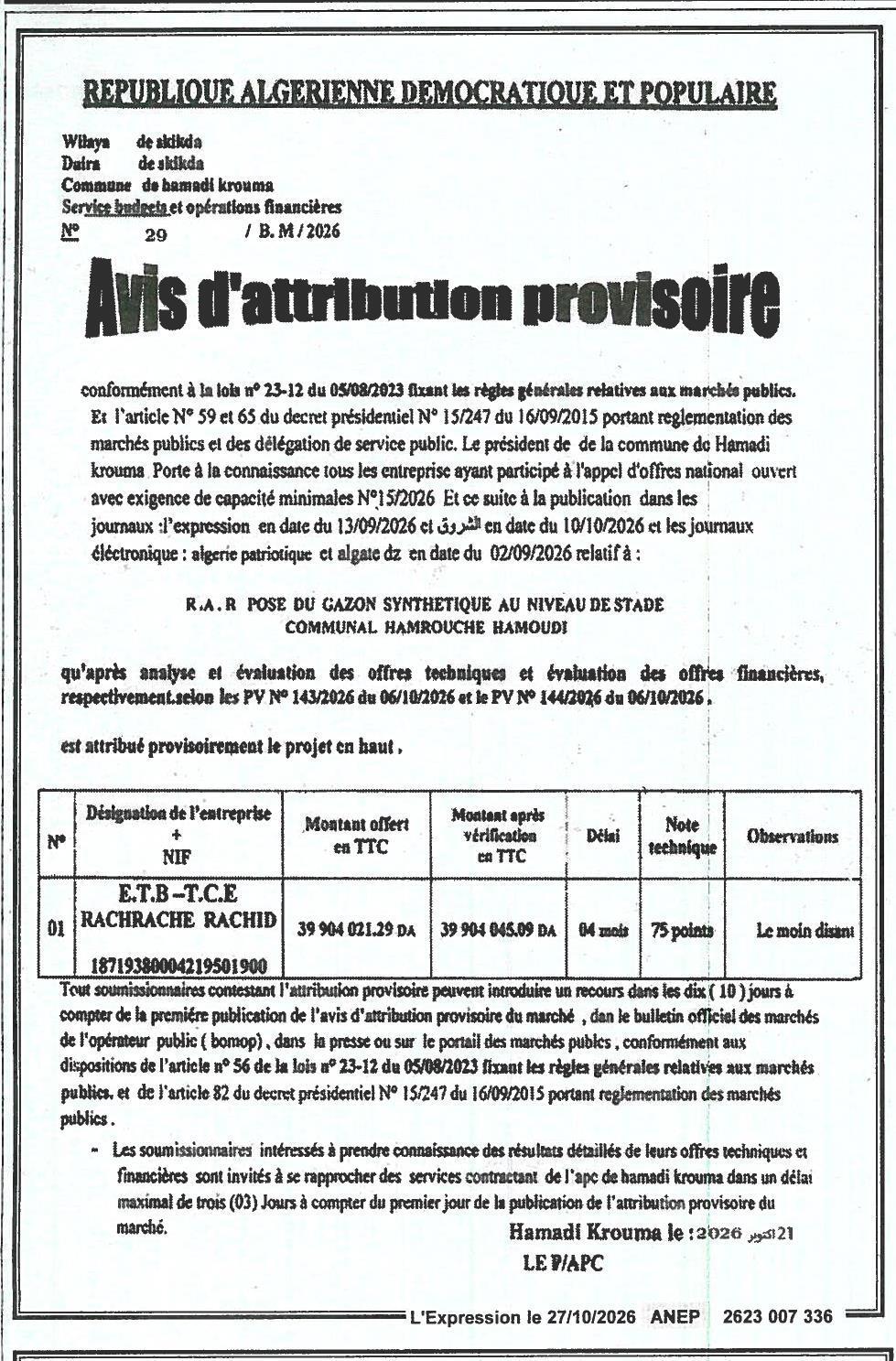 Attribution provisoire des travaux de pose de gazon synthétique au stade communal Hamrouche Hamoudi
