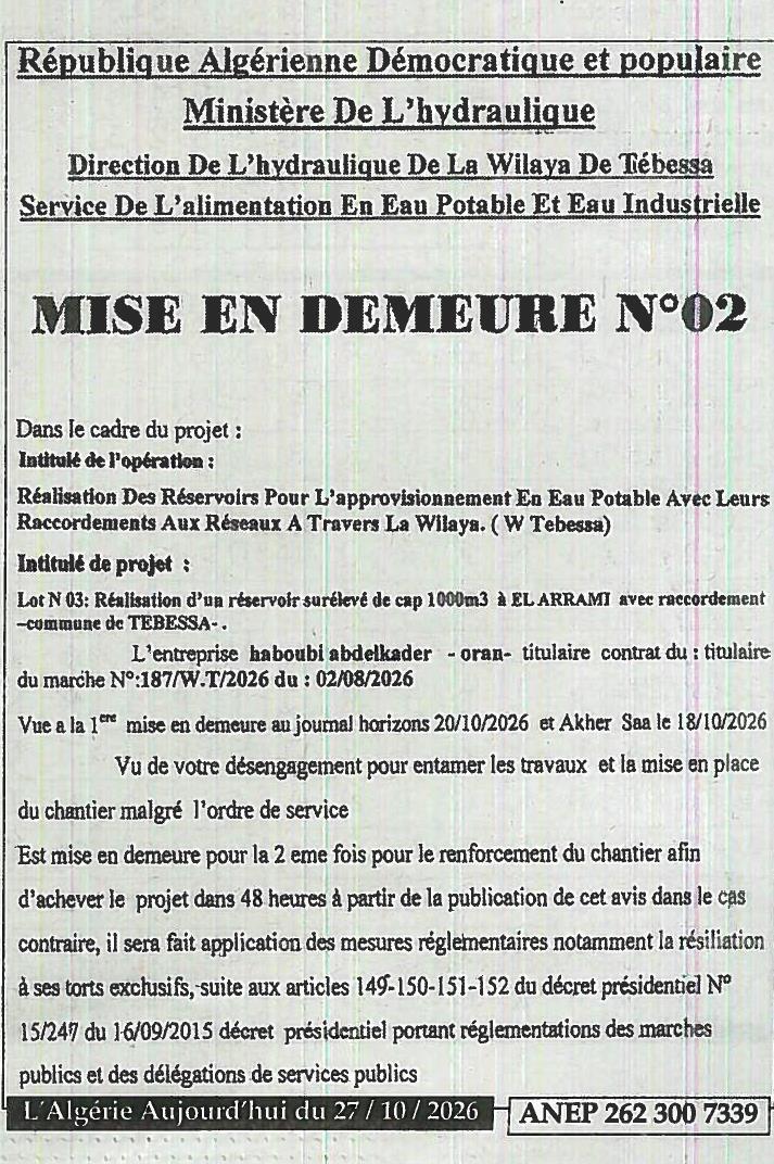 Mise en demeure pour non-exécution des travaux de réalisation d'un réservoir d'eau potable de 1000 m³ à El Arrami (Tébessa)