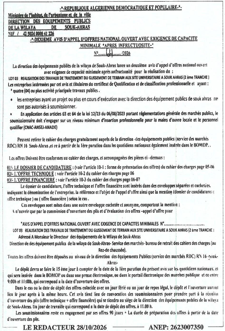 Deuxième appel d'offres national ouvert avec exigence de capacité minimale pour les travaux de traitement du glissement de terrain sur le site universitaire de Souk Ahras (2ème tranche)
