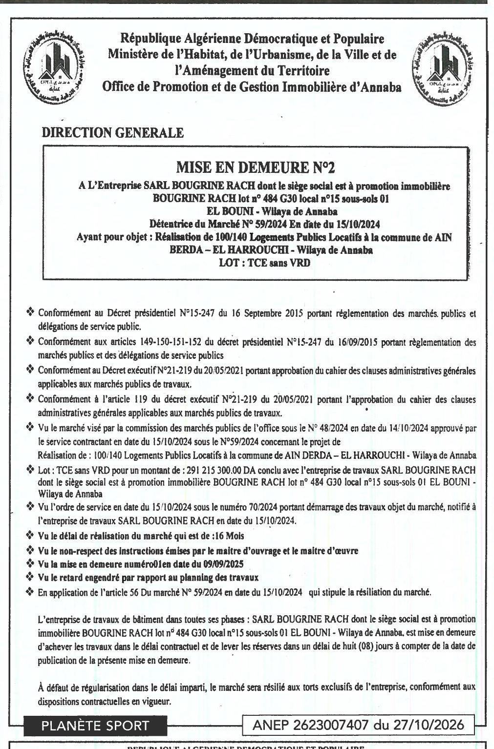 Mise en demeure pour retard dans l'exécution des travaux de 100/140 logements publics locatifs à Ain Berda (Wilaya d'Annaba)