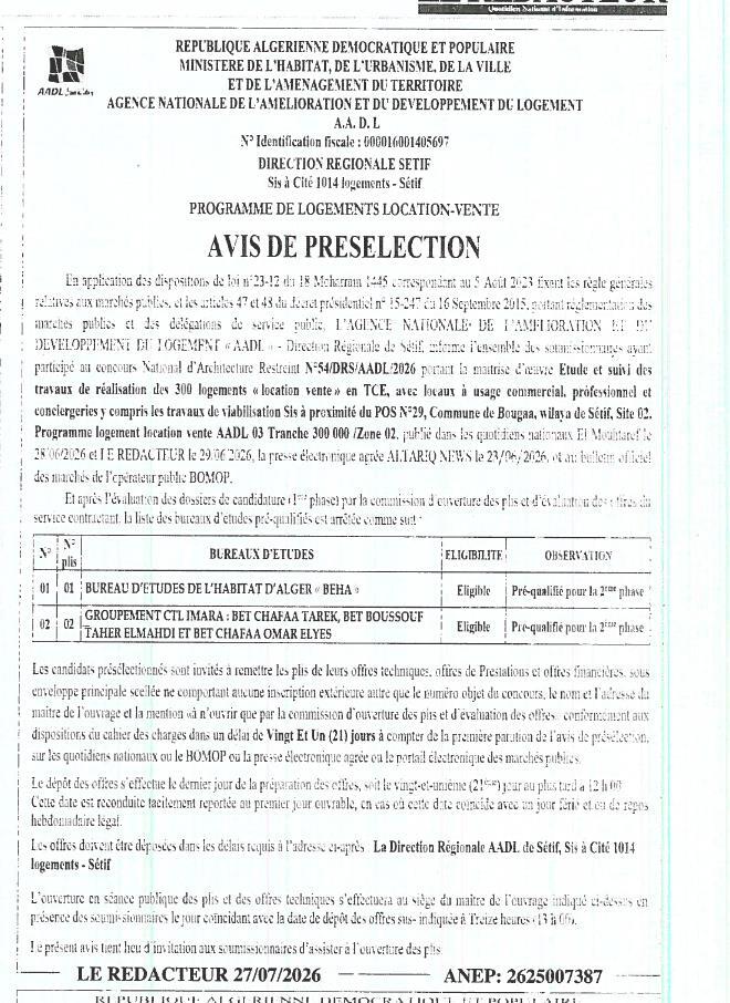 Avis de prequalification pour la maîtrise d'œuvre étude et suivi des travaux de réalisation de 300 logements location-vente en TCE, avec locaux à usage commercial, professionnel et conciergeries