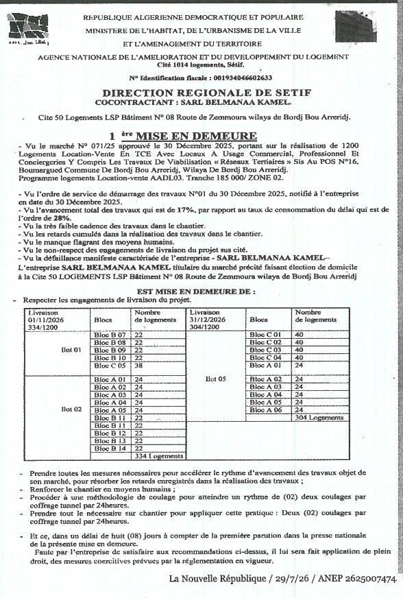1ère mise en demeure à l'entreprise SARL BELMANAA KAMEL pour non-respect des engagements de livraison du projet de 1200 logements Location-Vente