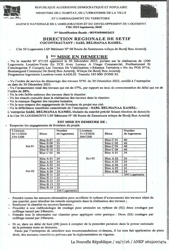 1ère mise en demeure à l'entreprise SARL BELMANAA KAMEL pour non-respect des engagements de livraison du projet de 1200 logements Location-Vente