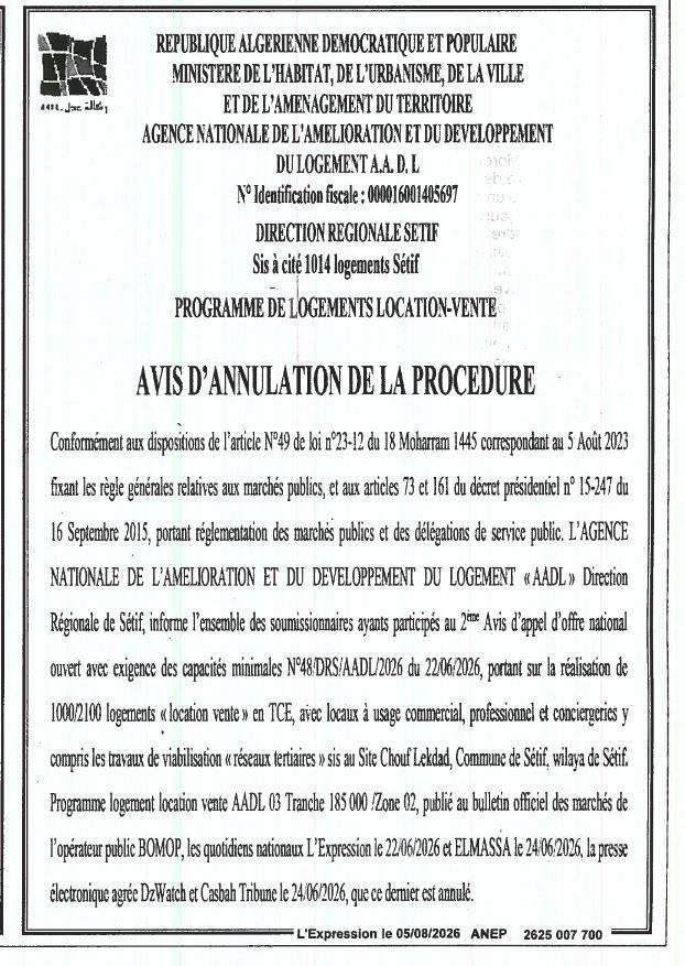 Avis d'annulation de la procédure de réalisation de 1000/2100 logements « location-vente » en TCE avec locaux commerciaux et viabilisation à Sétif