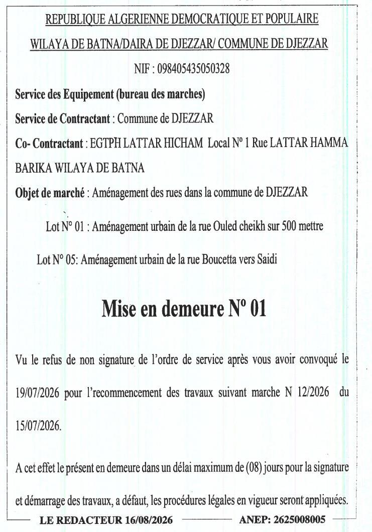 Mise en demeure pour non-respect des obligations contractuelles dans le cadre de l'aménagement urbain de la commune de Djezzar