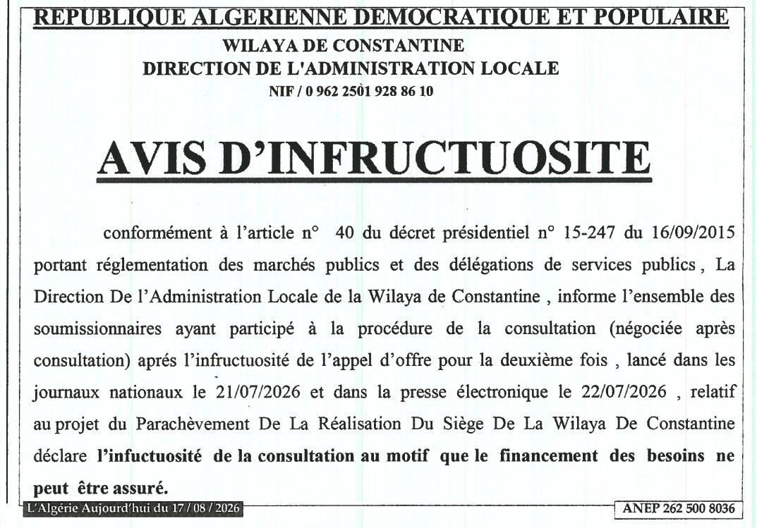Avis d'infructuosité pour le parachèvement de la réalisation du siège de la wilaya de Constantine