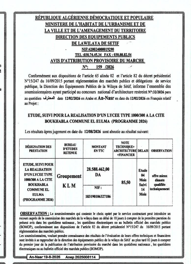 Avis d'attribution provisoire pour l'étude et le suivi de réalisation d'un lycée type 1000/300 à la cité Boukhabla, commune d'El Eulma