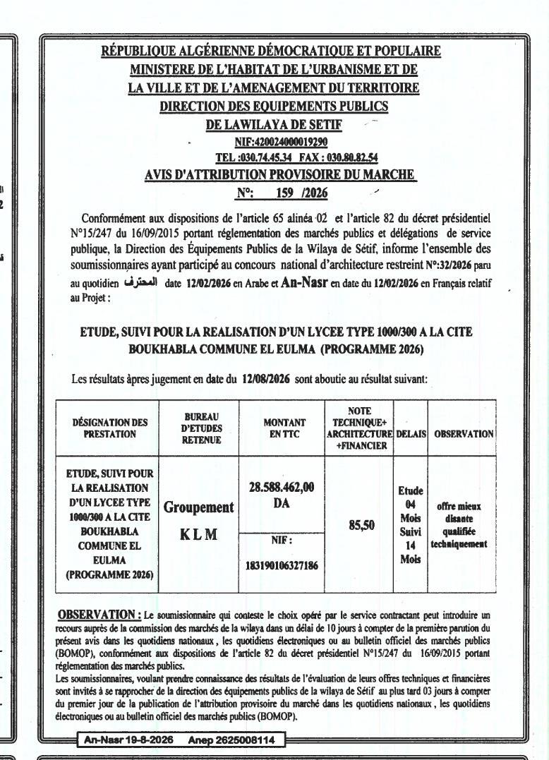 Avis d'attribution provisoire pour l'étude et le suivi de réalisation d'un lycée type 1000/300 à la cité Boukhabla, commune d'El Eulma