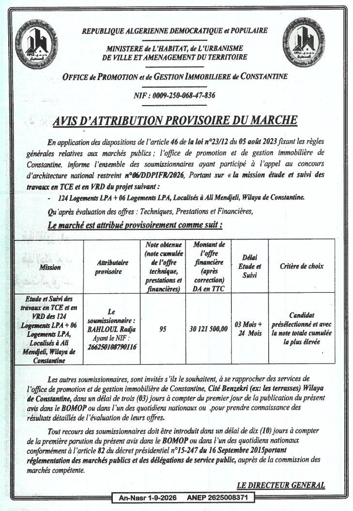Avis d'attribution provisoire du marché pour l'étude et le suivi des travaux en TCE et VRD de 130 logements à Ali Mendjeli (Constantine)