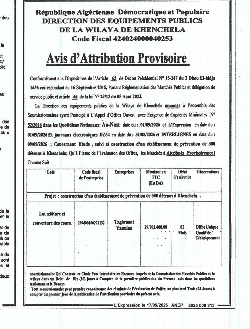 Avis d'attribution provisoire pour l'étude, le suivi et la construction d'un établissement de prévention de 300 détenus à Khenchela
